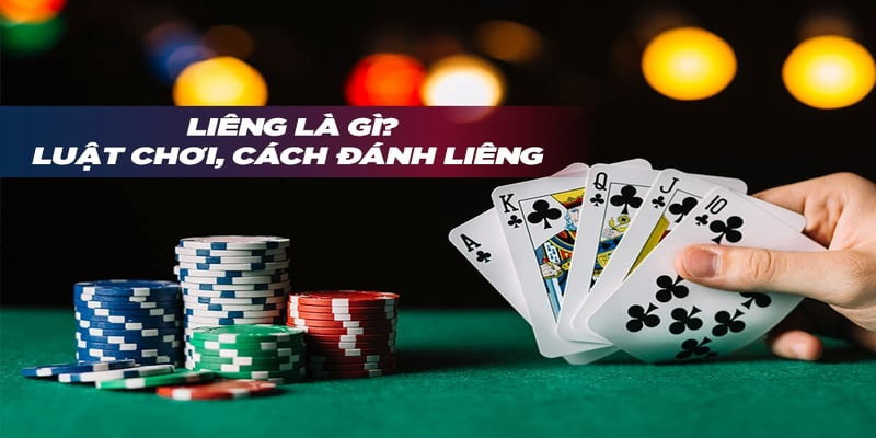 Luật chơi bài liêng cơ bản dễ dàng cho người mới bắt đầu