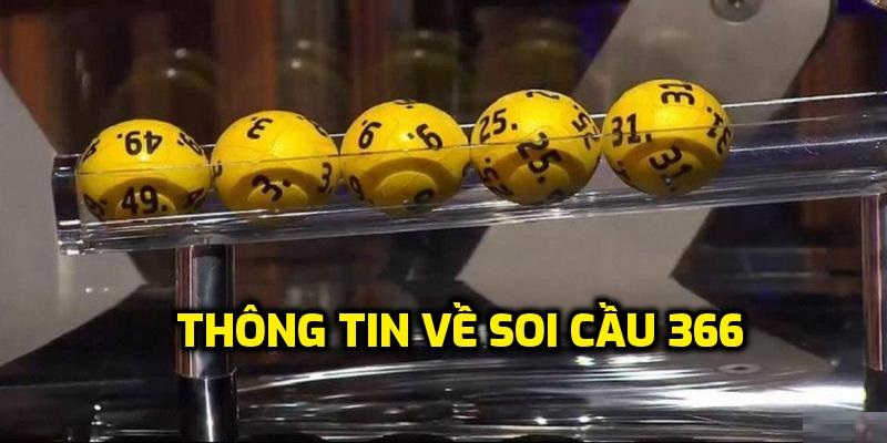 Soi Cầu 366 - Cách Thức Rinh Giải Thưởng Khủng Về Tay